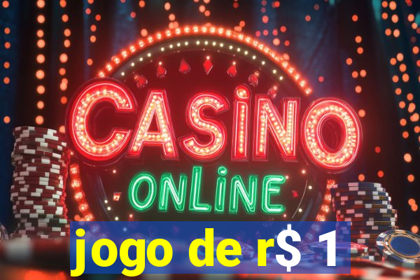 jogo de r$ 1
